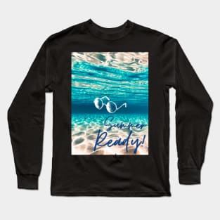 Summer Ready! Long Sleeve T-Shirt